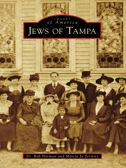 Title details for Jews of Tampa by Dr. Rob Norman - Available
